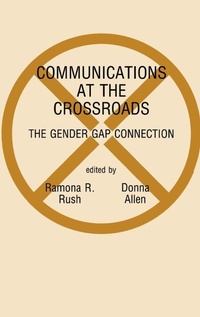 Enlarge image Cover: Communications at the Crossroads - Praeger Publishers Inc