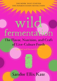 Enlarge image Cover: Wild Fermentation - Rizzoli