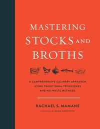 Abbildung von: Mastering Stocks and Broths - Rizzoli