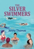 Cover: The Silver Swimmers - Calon Publishing