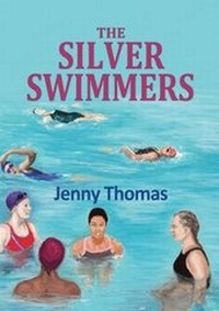 Enlarge image Cover: The Silver Swimmers - Calon Publishing