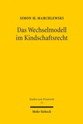 Bild: Das Wechselmodell im Kindschaftsrecht - Mohr Siebeck