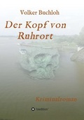 Cover: Der Kopf von Ruhrort - tredition