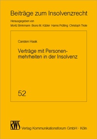 Abbildung von: Verträge mit Personenmehrheiten in der Insolvenz - RWS-Verlag