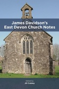 Cover: James Davidson's East Devon Church Notes - Devon & Cornwall Record Society