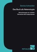Cover: Das Buch als Heterotopie - Mainzer Institut f&uuml;r Buchwissenschaft