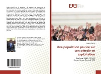 Abbildung von: Une population pauvre sur son pétrole en exploitation - Éditions universitaires européennes