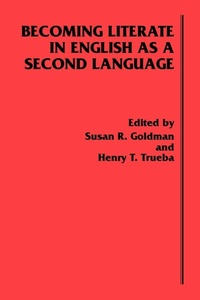 Enlarge image Cover: Becoming Literate in English as a Second Language - Praeger Publishers Inc