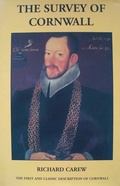 Cover: The Survey of Cornwall by Richard Carew - Devon & Cornwall Record Society