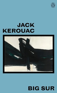 Enlarge image Cover: Big Sur - Penguin Classics