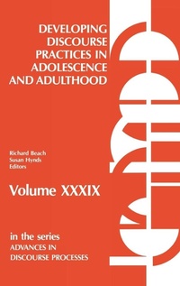 Enlarge image Cover: Developing Discourse Practices in Adolescence and Adulthood - Praeger Publishers Inc