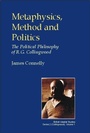 Cover: Metaphysics, Method and Politics - Imprint Academic