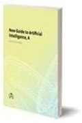 Cover: A New Guide to Artificial Intelligence - Intellect Books