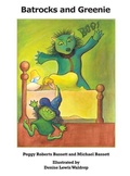 Cover: Batrocks and Greenie - Blue Haven Books