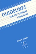 Cover: Guidelines for 20th Century Christians - Scripture Truth Publications