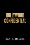 Cover: Hollywood Confidential - Moldea.com