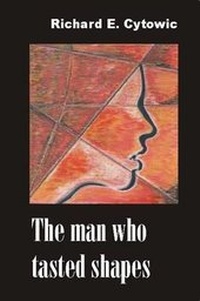 Enlarge image Cover: Man Who Tasted Shapes - Imprint Academic