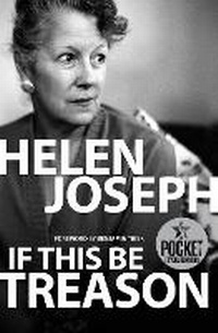 Enlarge image Cover: If this be treason - Kwela Books