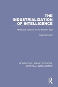 Cover: The Industrialization of Intelligence - Routledge