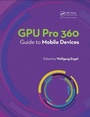 Cover: GPU Pro 360 Guide to Mobile Devices - A K Peters