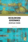Cover: Decolonising Governance - Routledge