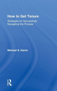Enlarge image Cover: How to Get Tenure - Routledge
