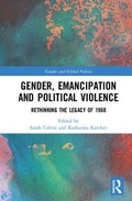 Cover: Gender, Emancipation, and Political Violence - Routledge