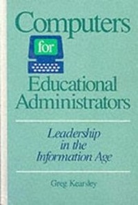 Enlarge image Cover: Computers for Educational Administrators - Intellect Books