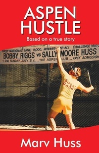 Abbildung von: Aspen Hustle - Sally Huss Incorporated