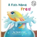 Cover: A Fish Name Fred - Tamara's Books