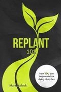 Cover: Replant 101 - Acoma Press