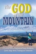 Cover: The God of the Mountain - Bold Truth Publishing