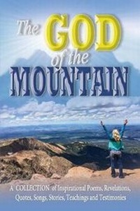 Enlarge image Cover: The God of the Mountain - Bold Truth Publishing