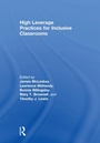 Cover: High Leverage Practices for Inclusive Classrooms - Routledge