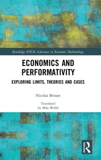 Enlarge image Cover: Economics and Performativity - Routledge