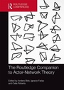 Cover: The Routledge Companion to Actor-Network Theory - Routledge