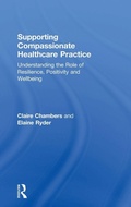 Cover: Supporting compassionate healthcare practice - Routledge