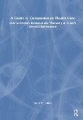 Cover: A Guide to Compassionate Healthcare - Routledge