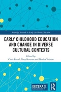 Cover: Early Childhood Education and Change in Diverse Cultural Contexts - Routledge