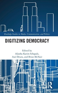Enlarge image Cover: Digitizing Democracy - Routledge