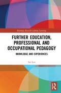 Cover: Further Education, Professional and Occupational Pedagogy - Routledge