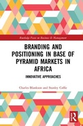 Cover: Branding and Positioning in Base of the Pyramid Markets in Africa - Routledge