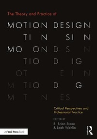 Abbildung von: The Theory and Practice of Motion Design - Routledge