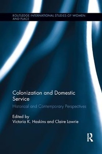 Enlarge image Cover: Colonization and Domestic Service - Routledge