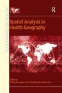 Cover: Spatial Analysis in Health Geography - Routledge