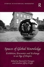 Cover: Spaces of Global Knowledge - Routledge