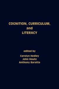 Enlarge image Cover: Cognition, Curriculum, and Literacy - Praeger Publishers Inc