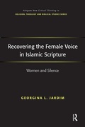 Cover: Recovering the Female Voice in Islamic Scripture - Routledge