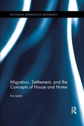 Cover: Migration, Settlement, and the Concepts of House and Home - Routledge