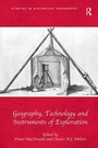 Cover: Geography, Technology and Instruments of Exploration - Routledge